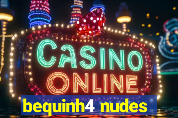 bequinh4 nudes